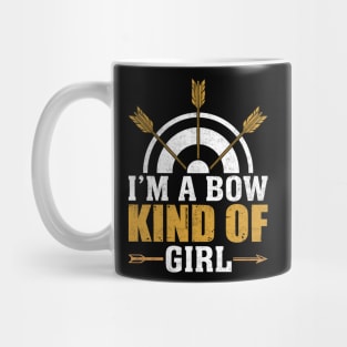 I Am A Bow Kind Of Girl Mug